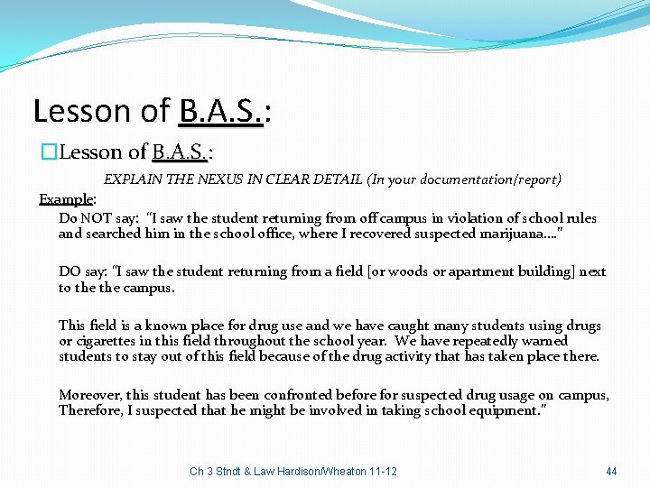 Lesson of B. A. S. : �Lesson of B. A. S. : EXPLAIN THE