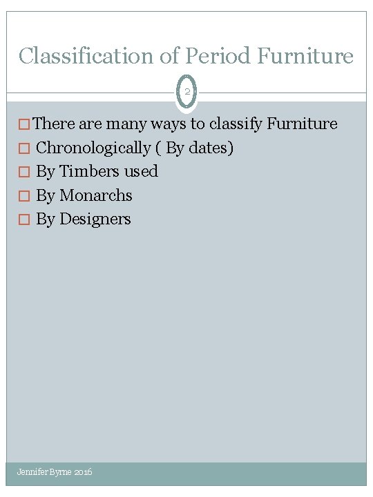 History Of Furniture 1 1500 1988 Jennifer Byrne