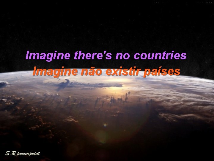 Imagine there's no countries Imagine não existir países 