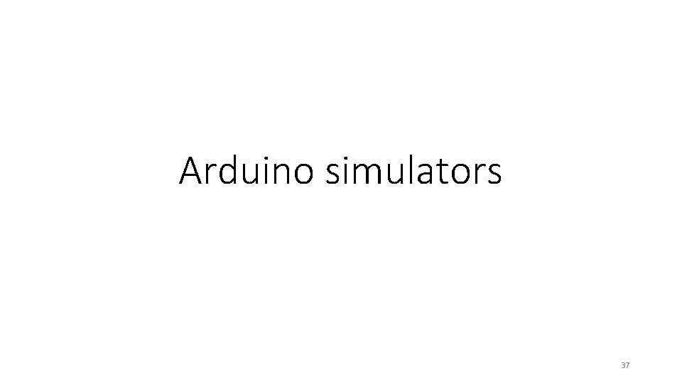 Arduino simulators 37 