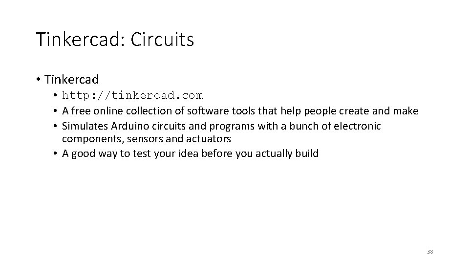 Tinkercad: Circuits • Tinkercad • http: //tinkercad. com • A free online collection of