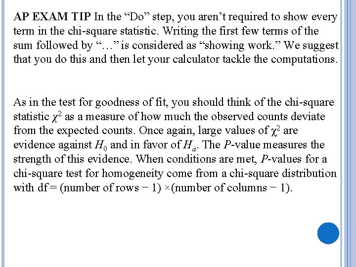 AP EXAM TIP In the “Do” step, you aren’t required to show every term