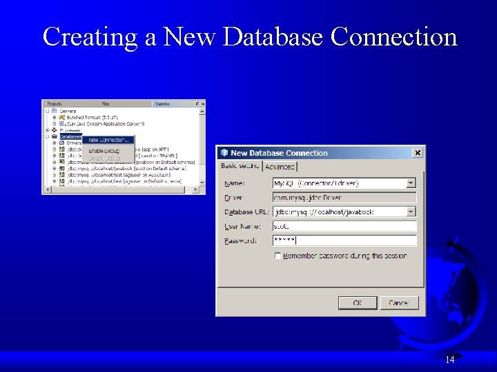 Creating a New Database Connection 14 