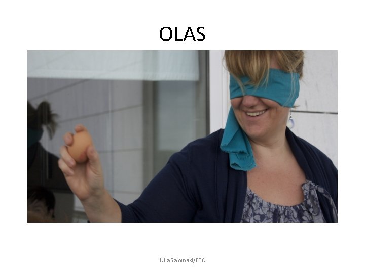OLAS Ulla Salomaki/EBC 