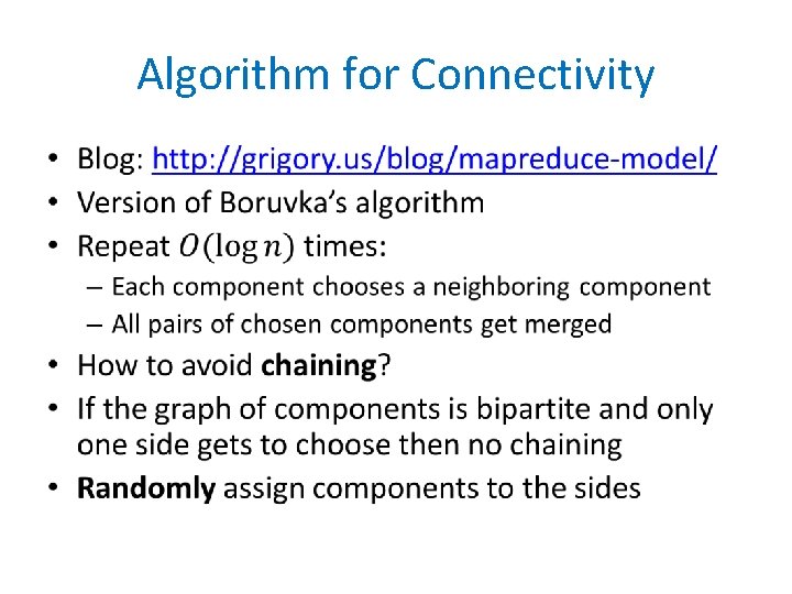 Algorithm for Connectivity • 