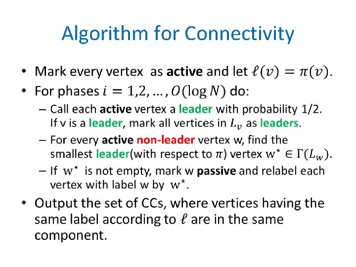 Algorithm for Connectivity • 