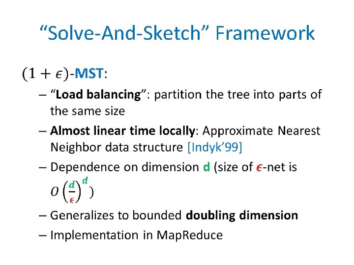 “Solve-And-Sketch” Framework • 