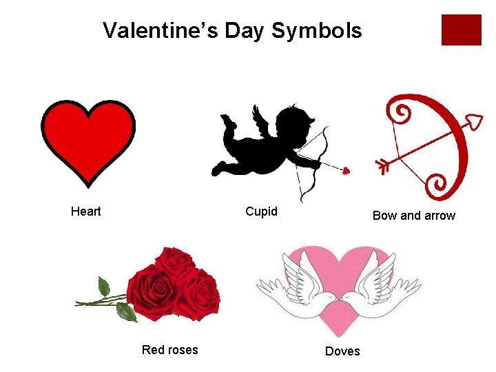 Valentine’s Day Symbols Heart Cupid Red roses Bow and arrow Doves 