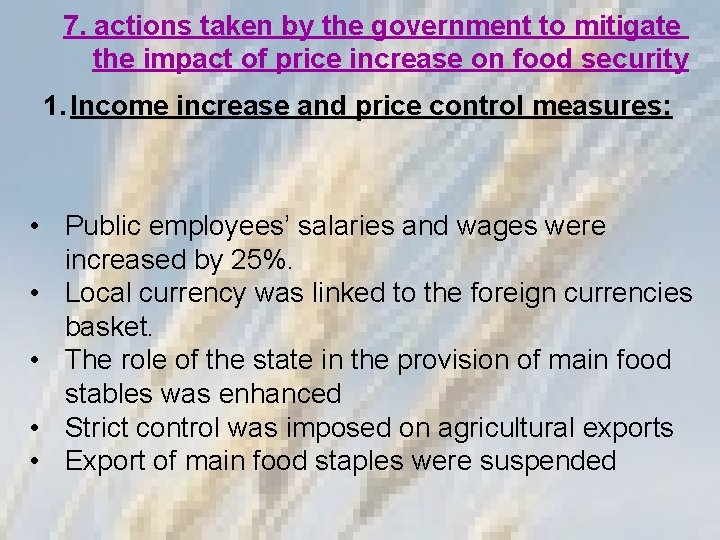 7. actions taken by the government to mitigate the impact of price increase on