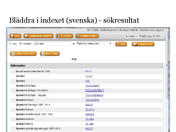 Bläddra i indexet (svenska) - sökresultat 2015 -10 -26 Sidnummer 8 