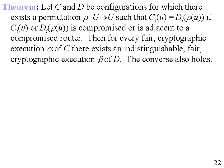 Theorem: Let C and D be configurations for which there exists a permutation :