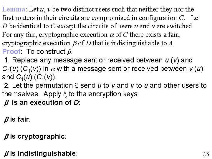 Lemma: Let u, v be two distinct users such that neither they nor the