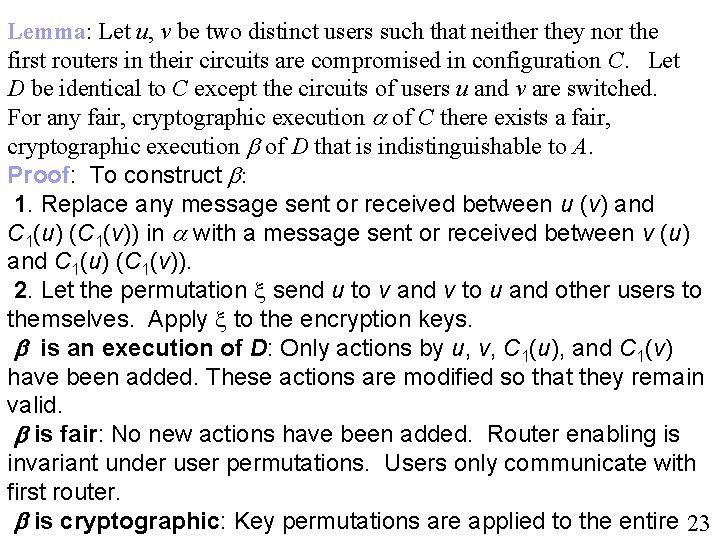 Lemma: Let u, v be two distinct users such that neither they nor the