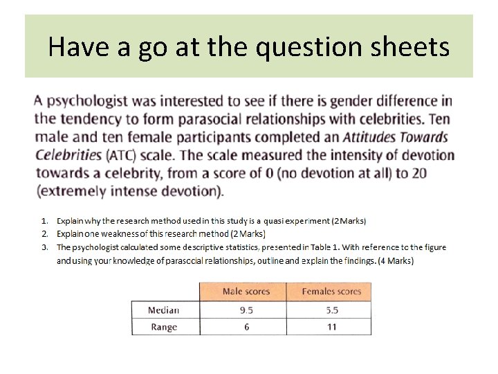 Have a go at the question sheets 