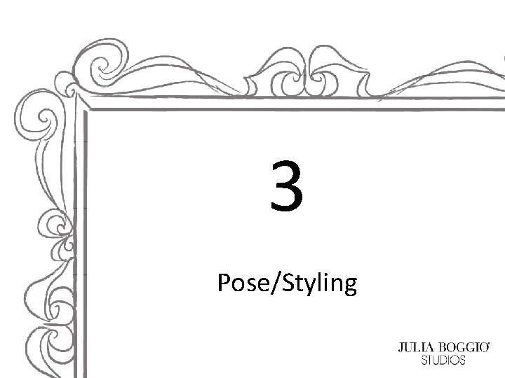 3 Pose/Styling 