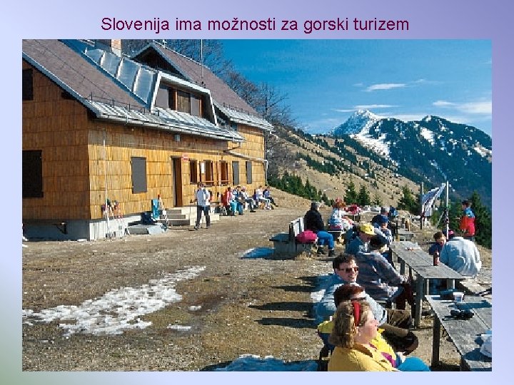 Slovenija ima možnosti za gorski turizem 