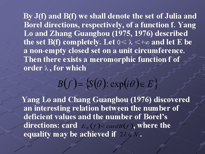 By J(f) and B(f) we shall denote the set of Julia and Borel directions,