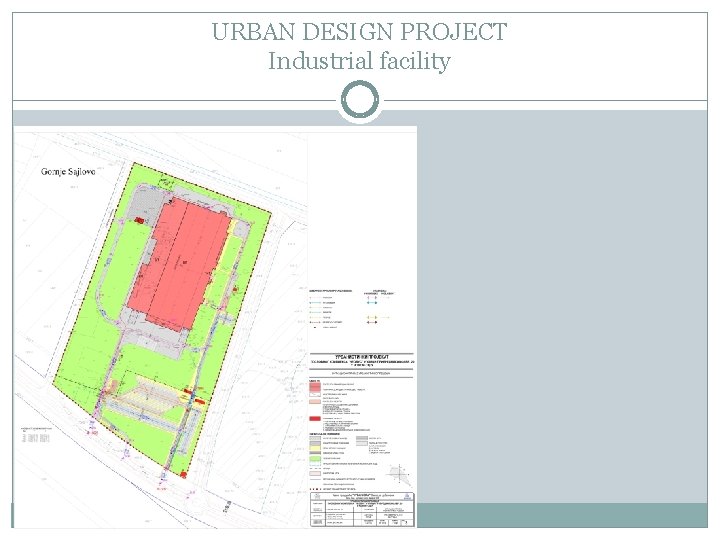 URBAN DESIGN PROJECT Industrial facility 