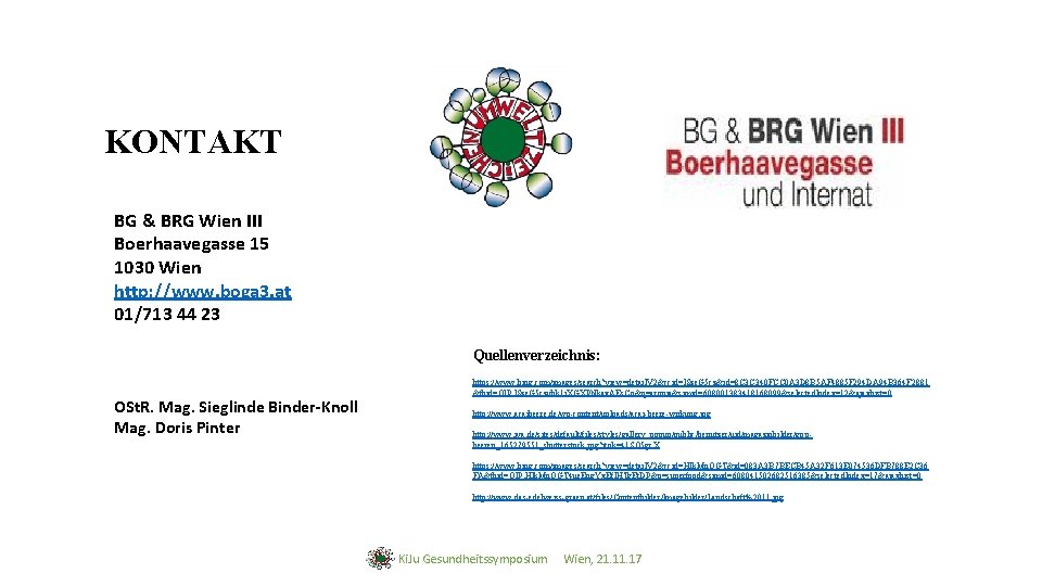 KONTAKT BG & BRG Wien III Boerhaavegasse 15 1030 Wien http: //www. boga 3.