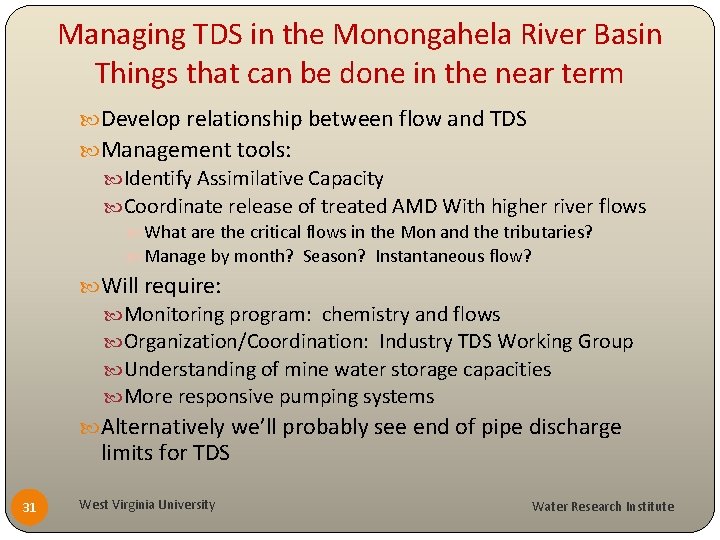 Managing TDS in the Monongahela River Basin Things that can be done in the