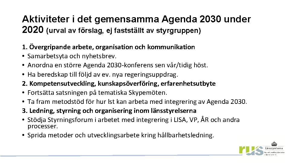 Aktiviteter i det gemensamma Agenda 2030 under 2020 (urval av förslag, ej fastställt av