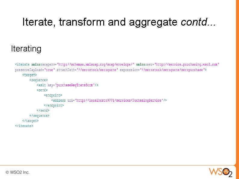 Iterate, transform and aggregate contd. . . Iterating 