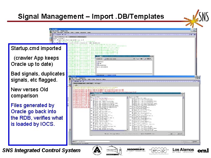 Signal Management – Import. DB/Templates Startup. cmd imported (crawler App keeps Oracle up to