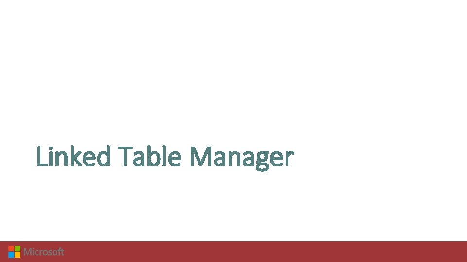 Linked Table Manager 