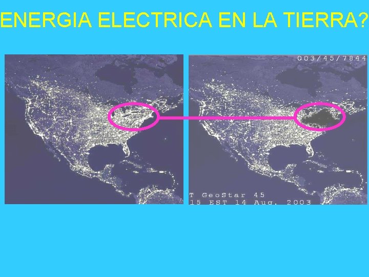 ENERGIA ELECTRICA EN LA TIERRA? 