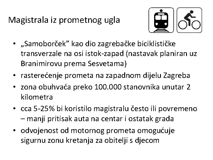 Magistrala iz prometnog ugla • „Samoborček” kao dio zagrebačke biciklističke transverzale na osi istok-zapad