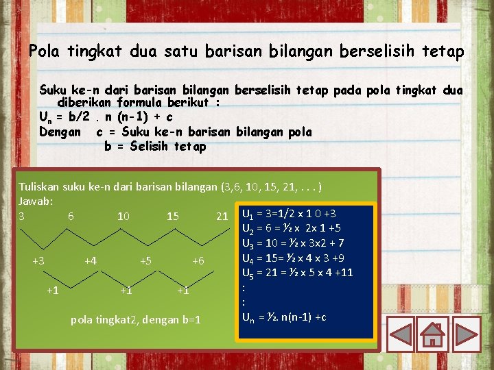 Pola tingkat dua satu barisan bilangan berselisih tetap Suku ke-n dari barisan bilangan berselisih