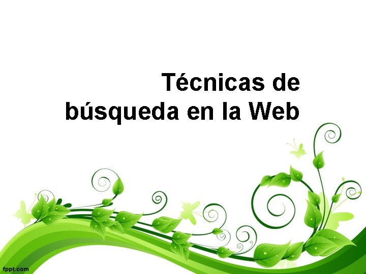 Técnicas de búsqueda en la Web 