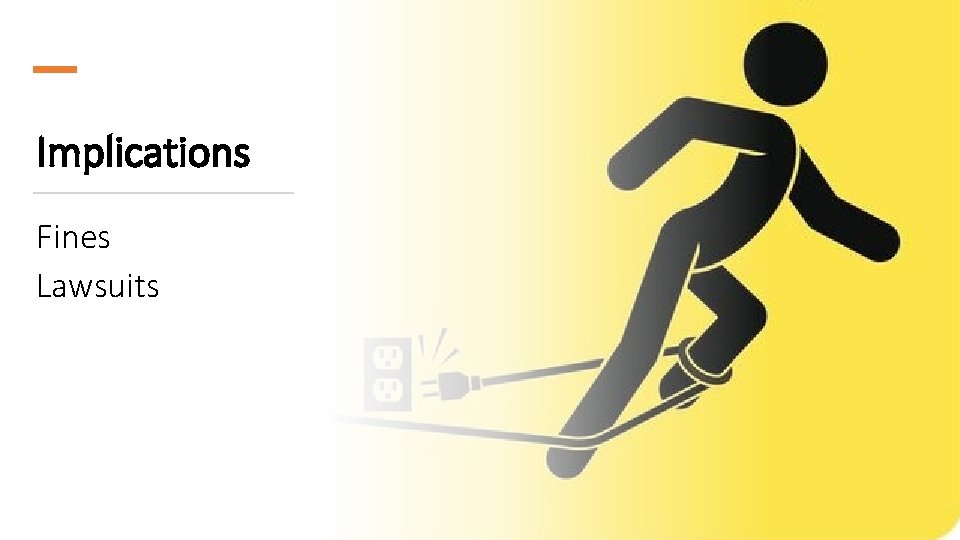 Implications Fines Lawsuits 