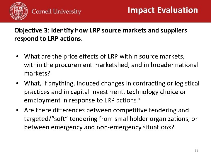 Impact Evaluation Objective 3: Identify how LRP source markets and suppliers respond to LRP