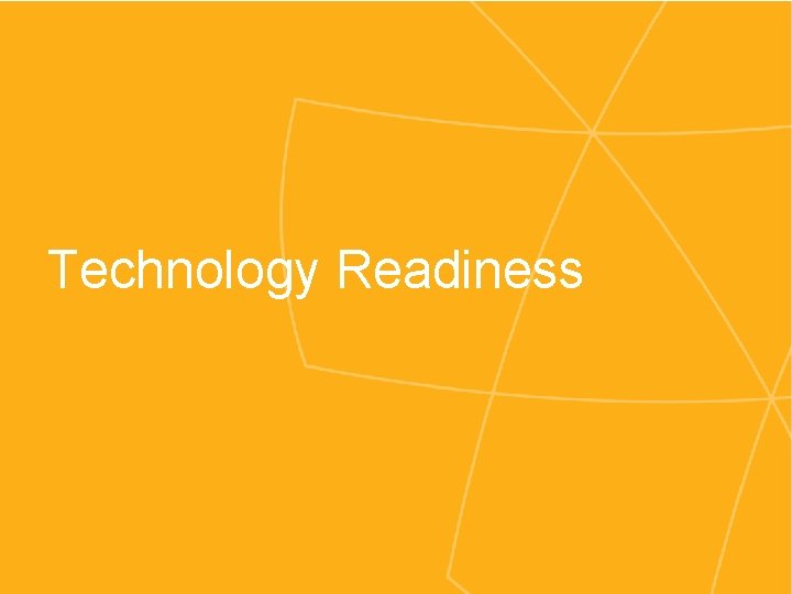 Technology Readiness 