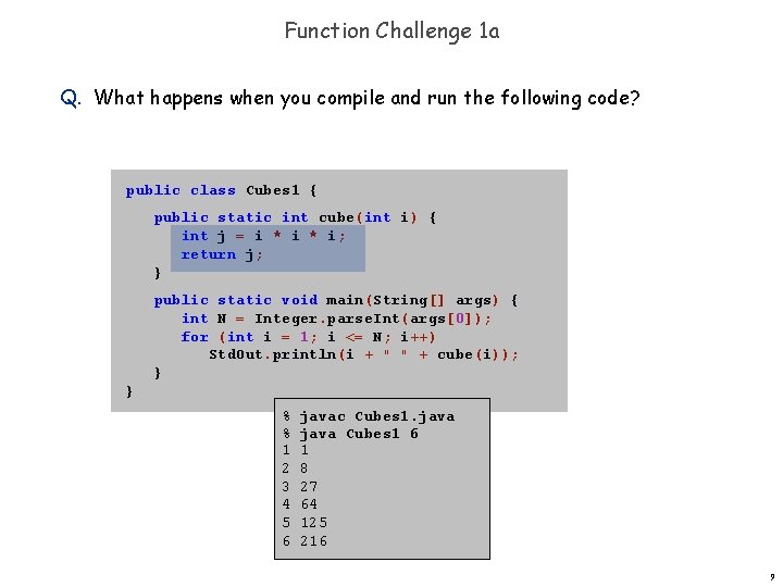 Function Challenge 1 a Q. What happens when you compile and run the following