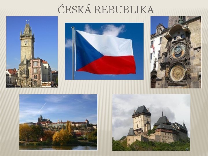 ČESKÁ REBUBLIKA 