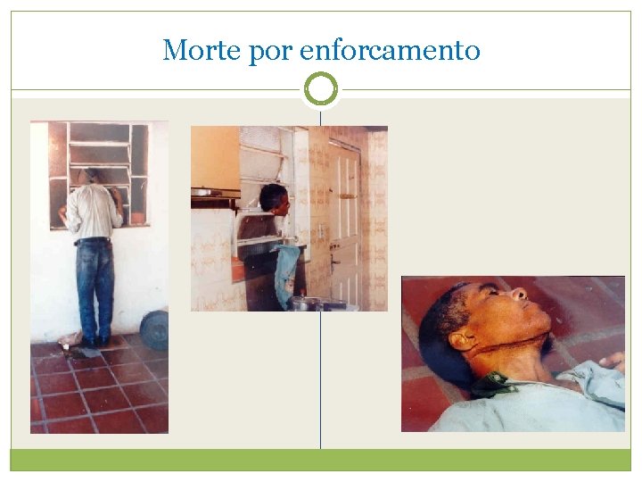 Morte por enforcamento 