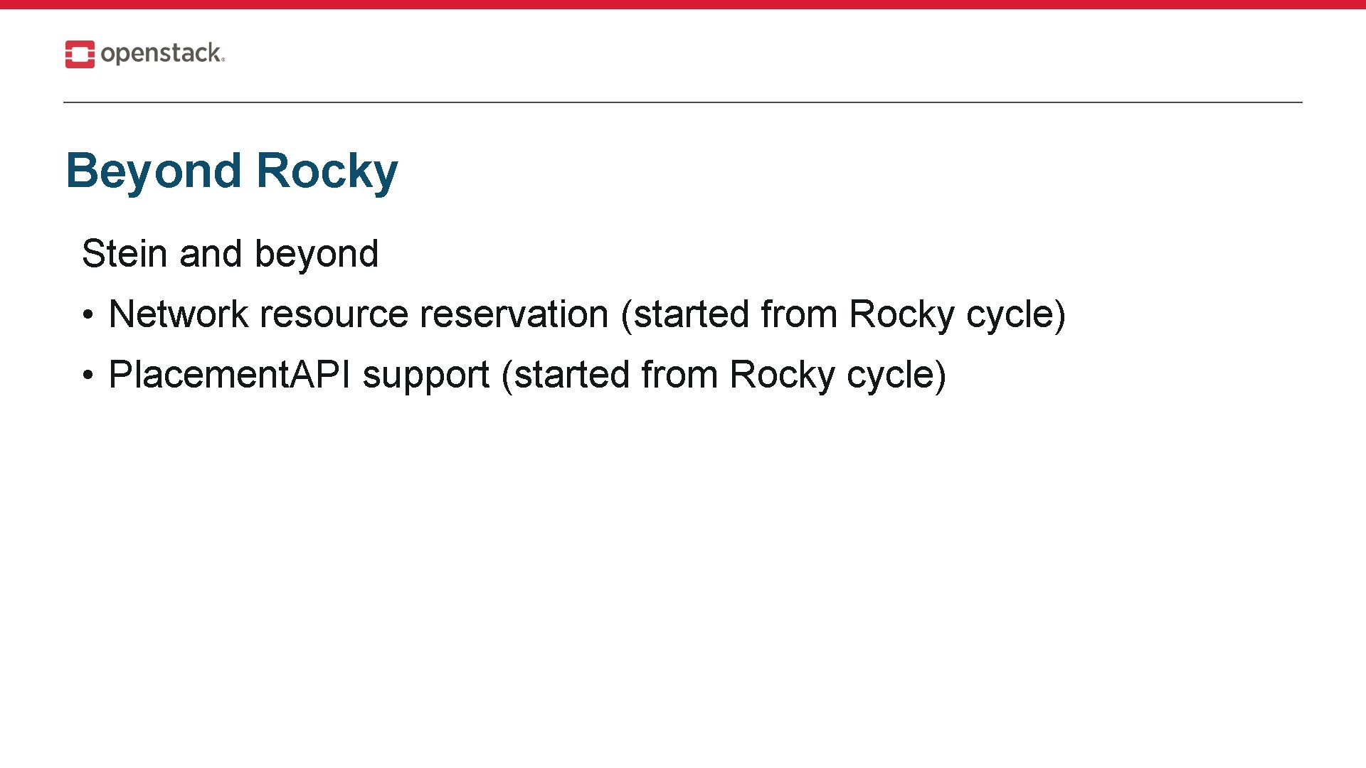 Beyond Rocky Stein and beyond • Network resource reservation (started from Rocky cycle) •
