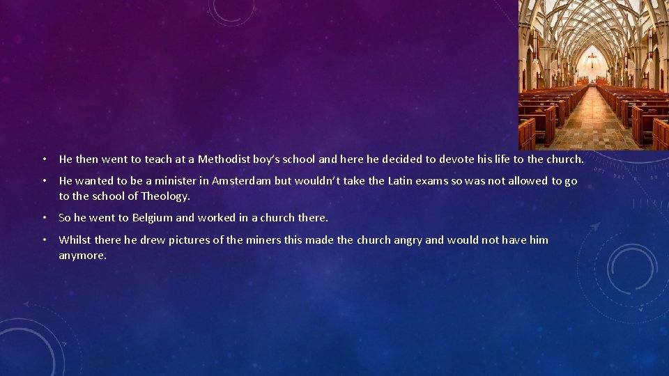  • He then went to teach at a Methodist boy’s school and here
