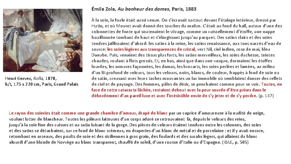 Émile Zola, Au bonheur des dames, Paris, 1883 Henri Gervex, Rolla, 1878, h/t, 175