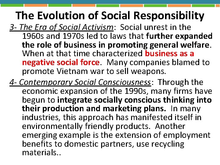 The Evolution of Social Responsibility 3 - The Era of Social Activism: Social unrest