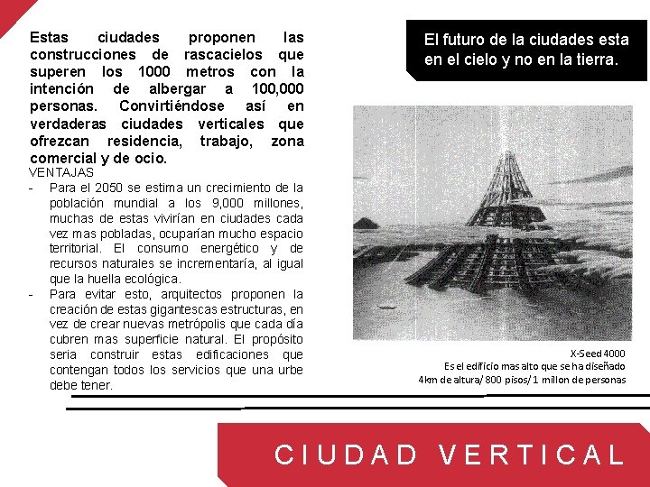 Estas ciudades proponen las construcciones de rascacielos que superen los 1000 metros con la