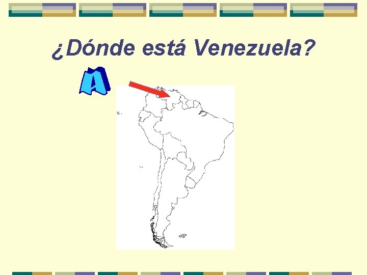 ¿Dónde está Venezuela? 