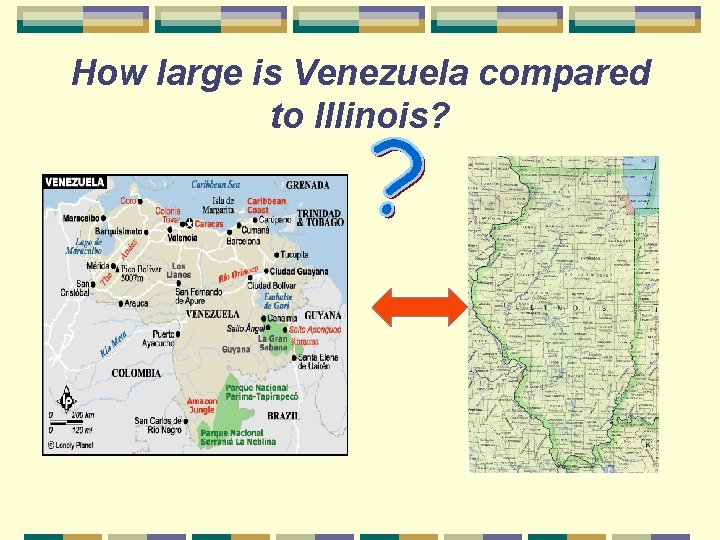 How large is Venezuela compared to Illinois? 