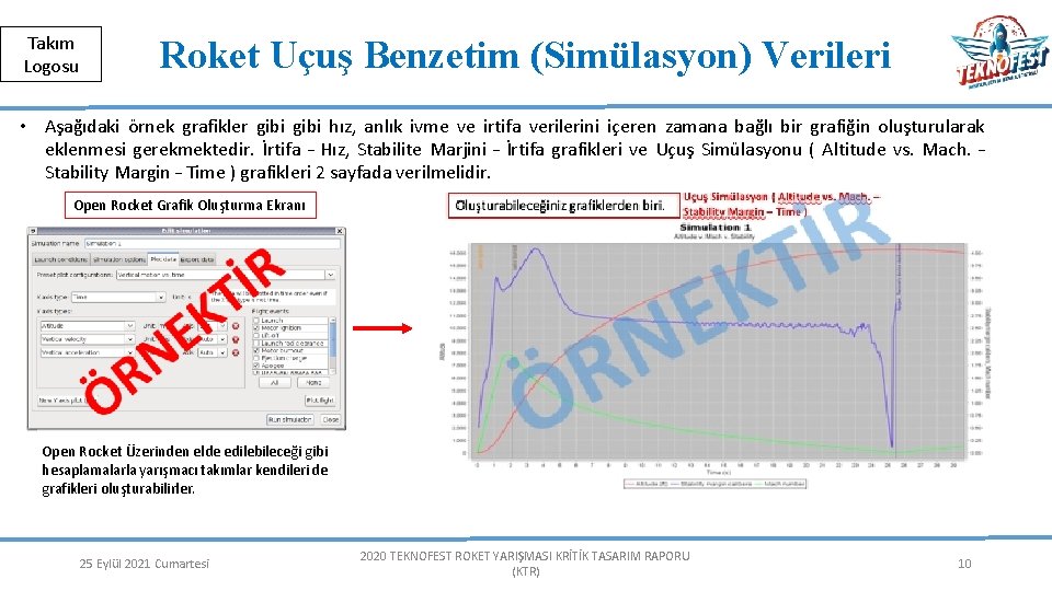 Herkese Açık | Public Takım Logosu Roket Uçuş Benzetim (Simülasyon) Verileri • Aşağıdaki örnek