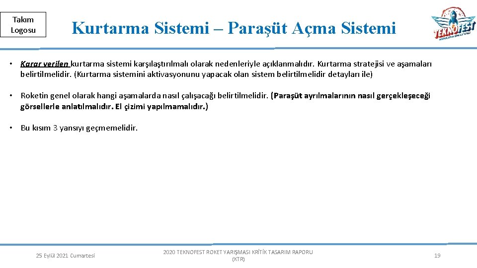 Herkese Açık | Public Takım Logosu Kurtarma Sistemi – Paraşüt Açma Sistemi • Karar