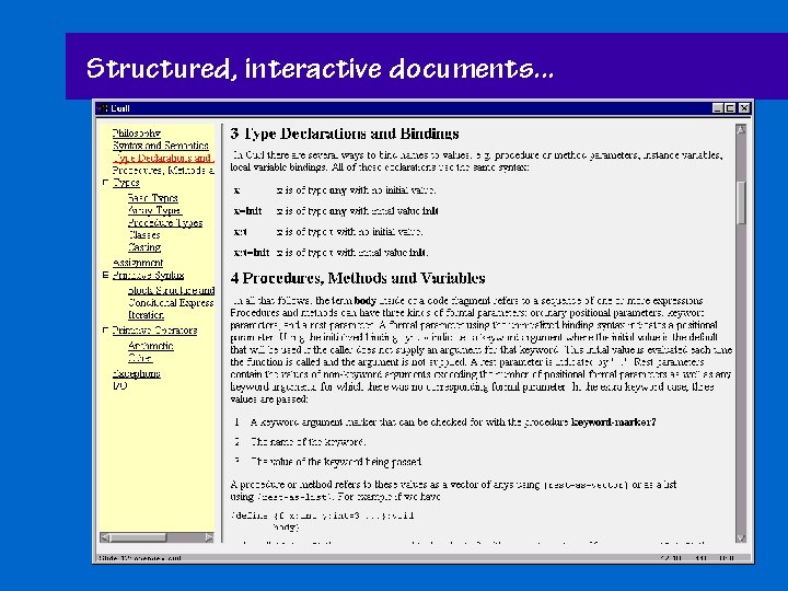 Structured, interactive documents. . . 