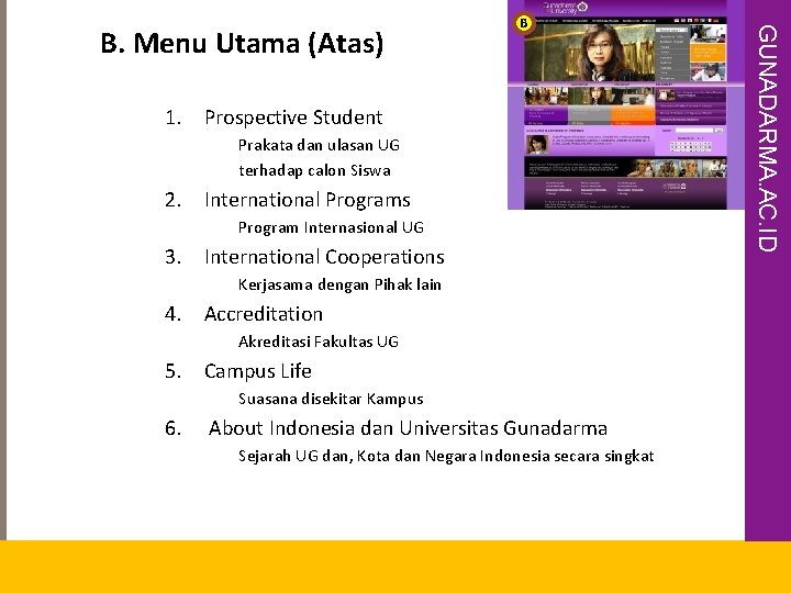 1. Prospective Student Prakata dan ulasan UG terhadap calon Siswa 2. International Programs Program