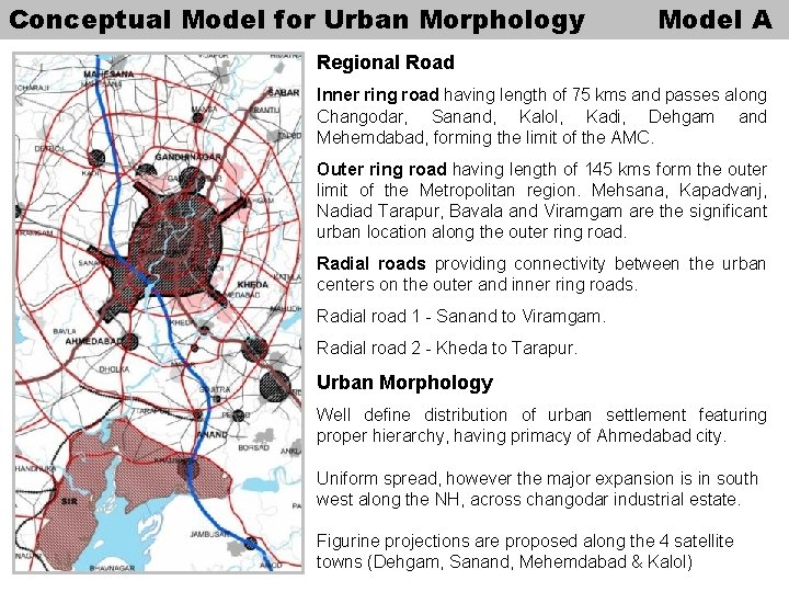 Conceptual Model for Urban Morphology Model A Regional Road Inner ring road having length